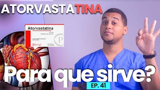 ATORVASTATINA PARA QUE SIRVE  3 COSAS [upl. by Nahsyar]