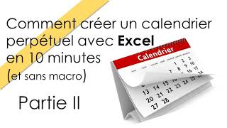 comment créer un calendrier perpétuel partie2 2024 [upl. by Amsirahc]