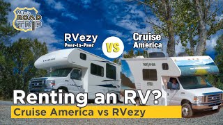 RV Rental Cruise America vs PeerToPeer [upl. by Hunsinger]