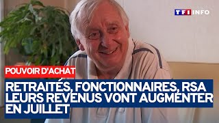 Retraités fonctionnaires bénéficiaires du RSA  combien ils vont toucher en plus cet été [upl. by Eizzil268]