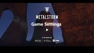 MetalStorm  HowTo 4 Game Settings [upl. by Arimas639]