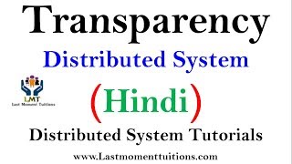 Transparency in Distributed system in Hindi  Distributed system Lectures [upl. by Airahs]