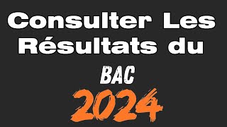 Comment consulter les résultats du Bac 2024 [upl. by Eniamahs586]