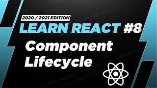 Learn React 8 The React Lifecycle of a Functional Component [upl. by Beatriz]