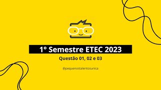 Resolução comentada vestibulinho ETEC  Questão 0102 e 03  Vestibulinho 1º SEMESTRE DE 2023 [upl. by Osnola364]