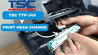 TSC TTP345 PRINT HEAD CHANGE  How to change Print Head in TSC TTP 345 Barcode Printer [upl. by Drauode]