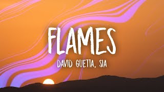 David Guetta amp Sia  Flames Lyrics [upl. by Chane728]