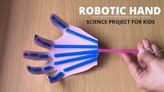 Robotic Hand Science Project  Simple Paper Robot Hand for Kids  STEM Activity [upl. by Torbert]