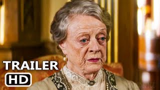 DOWNTON ABBEY 2 A NEW ERA Trailer 2 NEW 2022 Maggie Smith Nathalie Baye [upl. by Bordiuk]