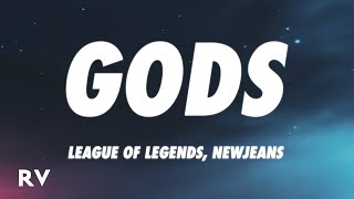 League of Legends NewJeans  GODS Lyrics [upl. by Murdocca]