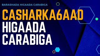 barashada higaada Carabiga casharka 6aad [upl. by Aneras]