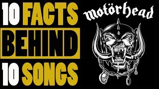 10 Facts behind 10 quotMotörheadquot Songs [upl. by Grosberg]