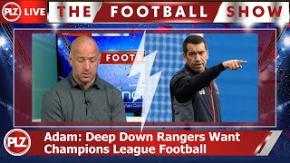 Deep Down Rangers Want Champions League Football  Charlie Adam [upl. by Leur]