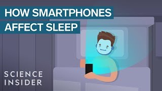 How Smartphones Affect Your Sleep [upl. by Ishmul]