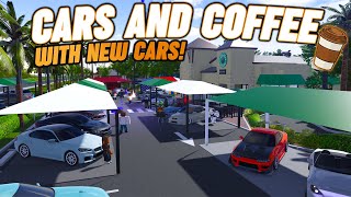 SPECIAL CARS AND COFFEE CUSTOM SHOW  NEW CARS  ROBLOX  Southwest Florida [upl. by Guss]