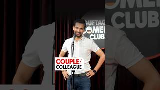 Couple or Colleague  Crowd Work Stand Up Comedy By Vikas Kush Sharma shorts standupcomedy [upl. by Sidras]