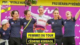 Femmes du Tour  Cédrine Kerbaol  Tour de France Femmes avec Zwift [upl. by Tybi]