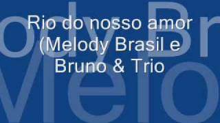 Melody  Rio do nosso amor [upl. by Kevyn565]