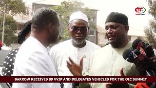 BARROW RECEIVES 89 VVIP amp DELEGATES VEHICLES FOR THE OIC SUMMIT [upl. by Winther499]