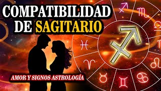 ♐Signo Sagitario Amor Y Afinidad El Mapa De Compatibilidad De Sagitario😍💝 [upl. by Erastes115]