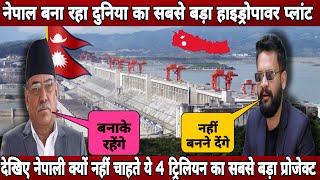 Nepal will started Asias biggest hydropower projects at cost 4 trillion  Nepali dont want project [upl. by Llenej]