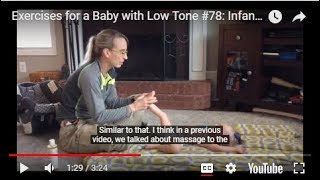 Infant Massage Exercises for a Baby with Low Tone 78 [upl. by Suiradel499]