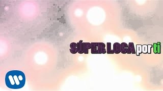 EME15  Súper Loca Video Lyric [upl. by Munsey]