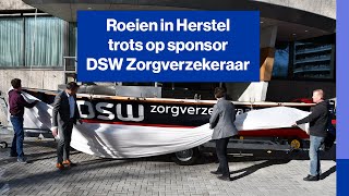 Roeien in Herstel trots op sponsor DSW Zorgverzekeraar [upl. by Aimat]