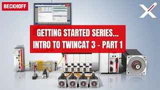 Getting Started with TwinCAT 3  Part 1 [upl. by Margherita]