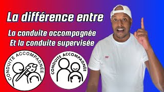 La différence entre la conduite accompagnée et la conduite supervisée  Permis de conduire [upl. by Desma]