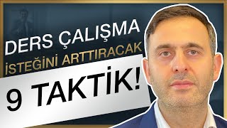 Ders Çalışma İsteğini arttırıcı Dünyanın en etkili 9 taktiği SEYRET GÖR DERS ÇALIŞMAK KOLAY GELECEK [upl. by Wernher]