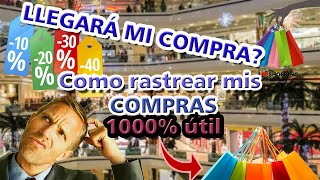 Como rastreo mis compras ONLINE 100 ÚTIL [upl. by Reivaxe]