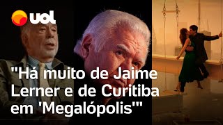 Coppola confirma que protagonista de Megalópolis é inspirado em Lerner exprefeito de Curitiba [upl. by Osnofledi]