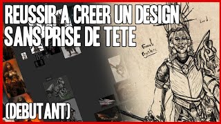 Reussir a créer un design sans prise de tête débutant [upl. by Neirod]