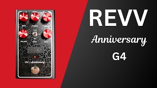 Revv Amplification Anniversary G4 Distortion  Overdrive Pedal [upl. by Justin349]