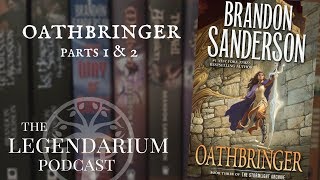 Oathbringer Discussion  parts 1 amp 2 [upl. by Rabka]