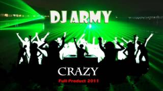 Dj Army amp Dj Dogukan Ati  Crazy Mix Electro [upl. by Ahasuerus]