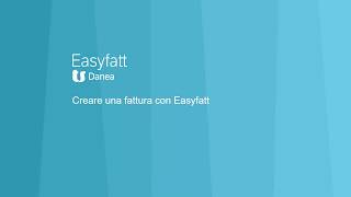 Come creare una fattura con Danea Easyfatt [upl. by Einnil]