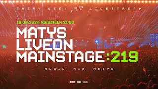 MATYS Live on Mainstage219  18082024 [upl. by Inor]