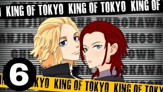 S2  PART 6 KING OF TOKYO Mikey x YN [upl. by Yanahs]