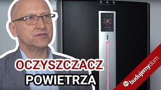 Oczyszczacz powietrza  jak dobrze wybrać [upl. by Collum]