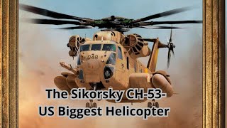 CH53K King Stallion Helicopter [upl. by Cud]