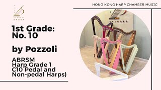 1st Grade No 10 by Pozzoli ABRSM Harp Grade 1 C10 Pedal and Nonpedal Harps [upl. by Stefanac]