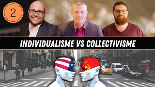 2  Individualisme vs collectivisme [upl. by Siuqram]