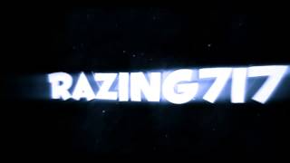 Intro Razing717 [upl. by Anuahsed447]