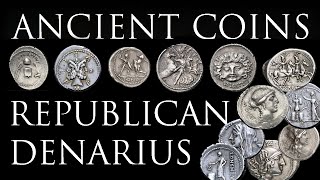 Ancient Coins The Roman Republican Denarius [upl. by Krasner290]