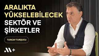 Aralıkta yükselebilecek sektör ve şirketler  BBS 27  tuncaytursucu  Midas [upl. by Ashlan]