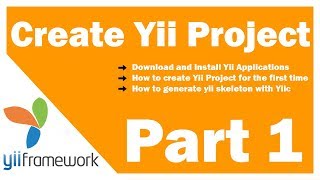 Learn Yii Framework Part 1 Creating Yii application for the first time [upl. by Ahs867]