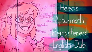 Heed’s Aftermath  English Remastered Fandub Villainous Feat Omega Emperor [upl. by Jeremy]