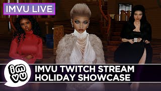 IMVU Twitch Stream  Producer Holiday Showcase [upl. by Mongeau816]